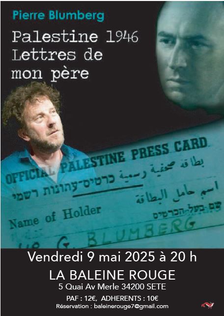 Palestine 1946 - spectacle de Pierre Blumberg