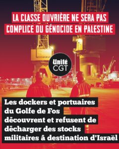 La classe ouvrière ne sera pas complice du génocide - Photo - Unité CGT